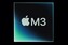 Apple M3 SoC analiz edildi: Artan performans ve iyileştirilmiş verimlilik