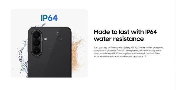 Galaxy A27 5G'nin IP derecesi IP64'e düşürüldü.