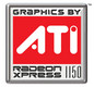 ATI Radeon Xpress 1150 ATI Radeon Xpress 1150